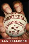 Knuckleball synopsis, comments