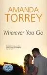 Wherever You Go synopsis, comments