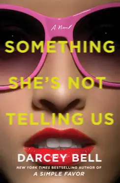 something she's not telling us book cover image