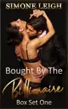 Bought by the Billionaire. Box Set One. Books 1-6 book summary, reviews and download