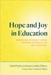 Hope and Joy in Education synopsis, comments
