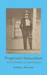 Pragmatic Naturalism synopsis, comments