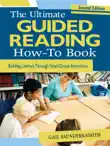 The Ultimate Guided Reading How-To Book synopsis, comments