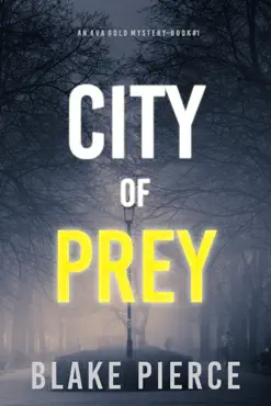city of prey: an ava gold mystery (book 1) book cover image