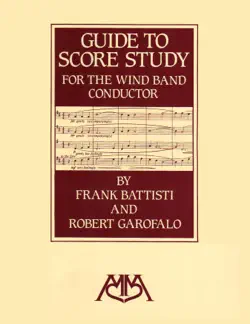 guide to score study for the wind band conductor book cover image