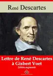 Lettre de René Descartes à Gisbert Voet – suivi d'annexes sinopsis y comentarios