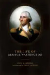 The Life of George Washington synopsis, comments