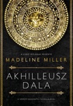 Akhilleusz dala book summary, reviews and downlod