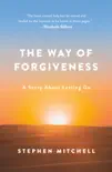 The Way of Forgiveness synopsis, comments