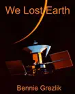 We Lost Earth synopsis, comments