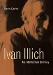 Ivan Illich synopsis, comments