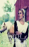 Faith: An Amish Romance Novella e-book