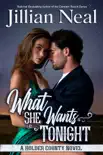 What She Wants Tonight synopsis, comments