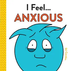 i feel... anxious book cover image