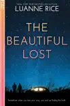 The Beautiful Lost synopsis, comments