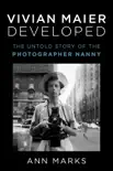Vivian Maier Developed synopsis, comments