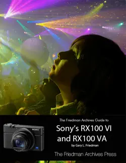 the friedman archives guide to sony's rx100 vi and rx100 va book cover image