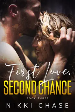 first love, second chance - book three book cover image
