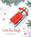 Little Red Sleigh synopsis, comments