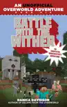 Battle with the Wither synopsis, comments