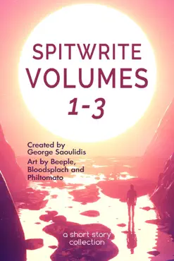 spitwrite volumes 1-3 book cover image