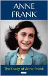THE DIARY OF ANNE FRANK synopsis, comments