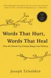 Words That Hurt, Words That Heal, Revised Edition synopsis, comments