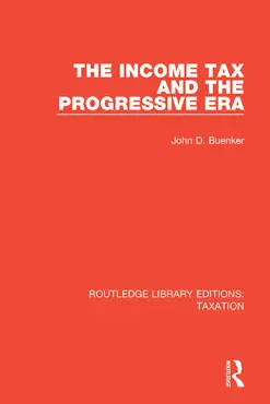 the income tax and the progressive era book cover image