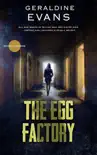 The Egg Factory synopsis, comments