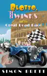 Blotto, Twinks and the Great Road Race synopsis, comments