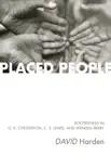 Placed People synopsis, comments