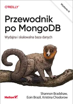 przewodnik po mongodb. wydajna i skalowalna baza danych. wydanie iii book cover image