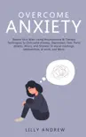 Overcome Anxiety synopsis, comments