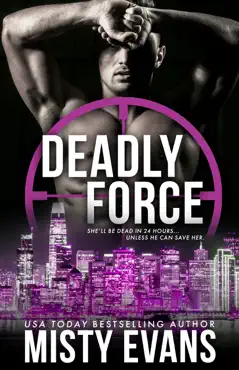 deadly force, scvc taskforce romantic suspense series, book 3 book cover image