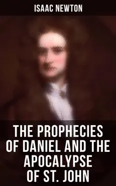 the prophecies of daniel and the apocalypse of st. john book cover image