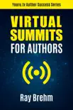 Virtual Summits for Authors synopsis, comments