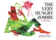 The Very Hungry Zombie synopsis, comments