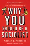 Why You Should Be a Socialist synopsis, comments