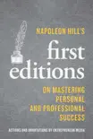 Napoleon Hill's First Editions sinopsis y comentarios