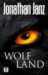 Wolf Land synopsis, comments