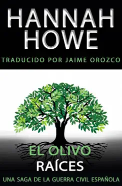el olivo; raíces book cover image