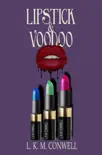 Lipstick and Voodoo reviews