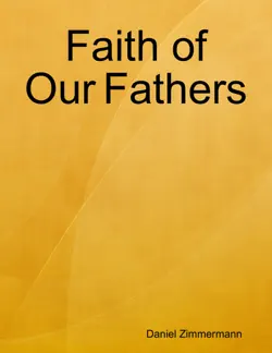 faith of our fathers imagen de la portada del libro