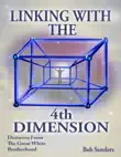 Linking With The 4th Dimension synopsis, comments