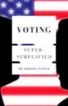 Voting Super-Simplified synopsis, comments
