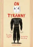 On Tyranny Graphic Edition synopsis, comments