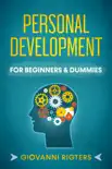 Personal Development for Beginners & Dummies sinopsis y comentarios