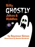 Silly Ghostly Jokes & Riddles