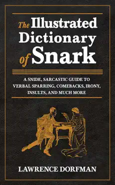 the illustrated dictionary of snark book cover image