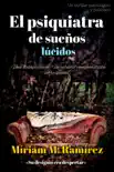 El psiquiatra de sueños lúcidos (Sabrás perdonarme 3) book summary, reviews and download